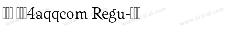 黄引齐 细稀圆4aqqcom Regu字体转换